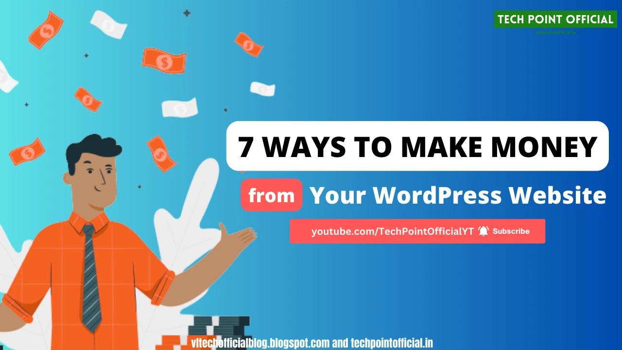 7 Ways to Make Money from Your WordPress Website