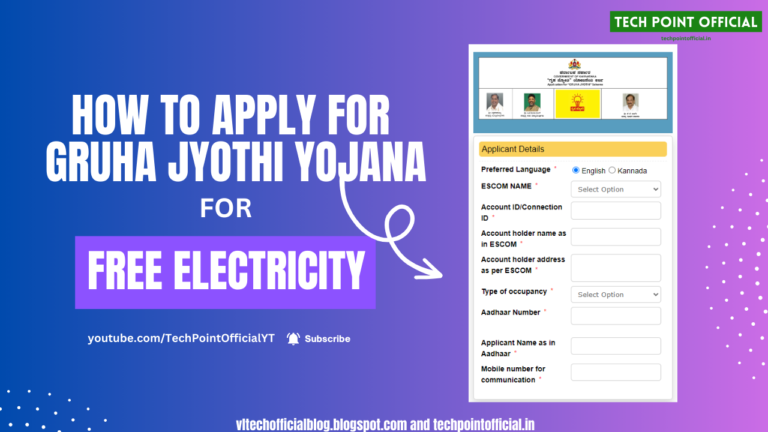 Applying for Gruha Jyothi Yojana Scheme Online