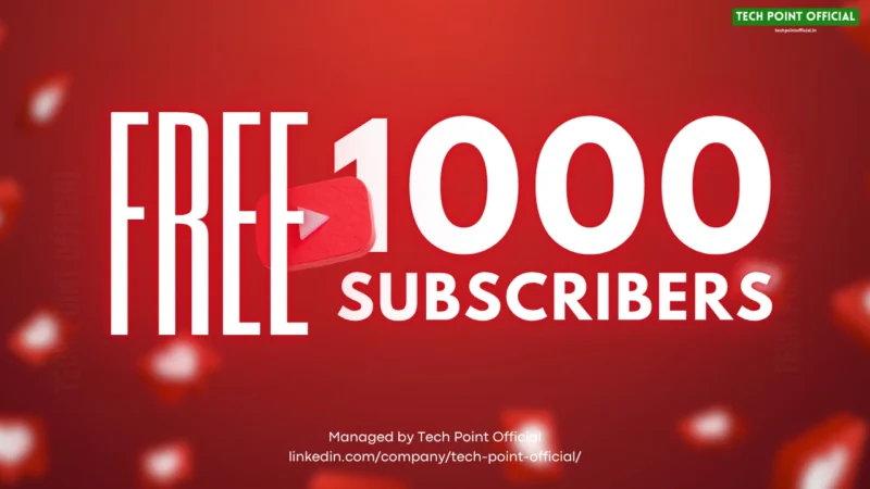 How to get 1000 free YouTube subscribers guide with growth strategies